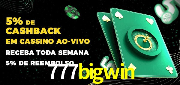 Promoções do cassino ao Vivo 777bigwin